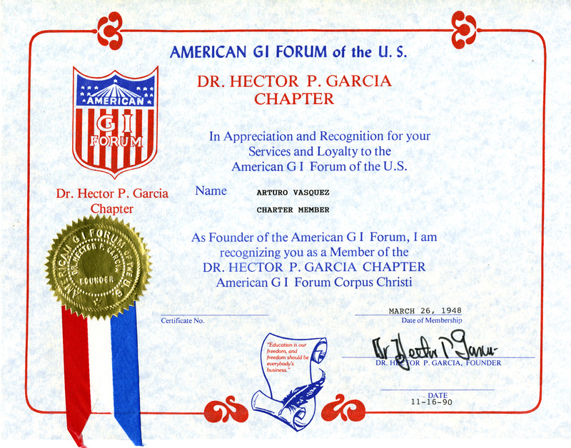 A certificate of appreciation for services and loyalty presented to Arturo Vasquez from Dr. Hector P. Garcia and the American GI Forum.