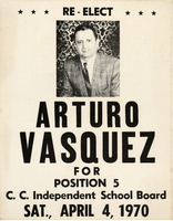 Arturo Vasquez's re-election poster for Position 5, School Board Trustee, Corpus Christi Independent School District.